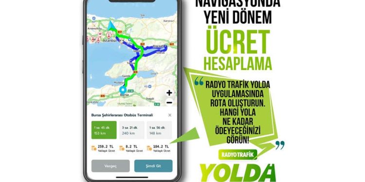 Radyo Trafik Yolda’dan Türkiye, Ücretli Yollara Ödeme Gösteriyor