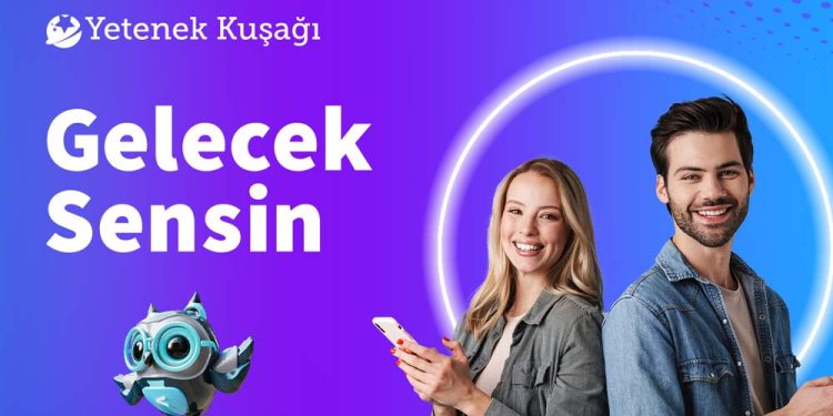 “Yetenek Kuşağı” İle Öncü Teknolojileri Hayata Geçirmeye Devam Edecek