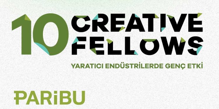 Paribu, Yaratıcı Endüstriler Alanında “10 Creative Fellows” İsimli Sosyal Yatırım Programını Başlattı