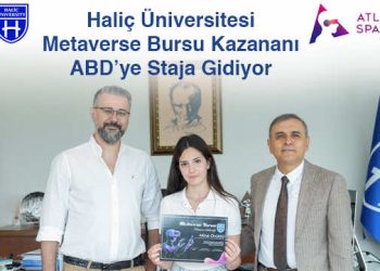 Haliç Üniversitesi Metaverse Bursu Kazanan Öğrenci ABD’ye Staja Gidiyor