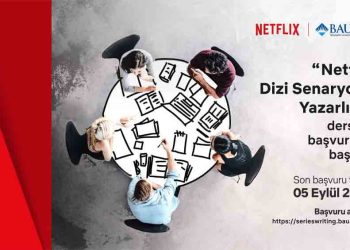 Netflix Ve Bahçeşehir Üniversitesi, Geleceğin Senaristlerini Yetiştirmek İçin Yeniden Yola Çıkıyor