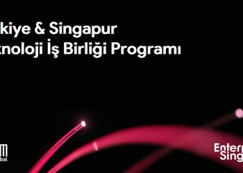Türkiye – Singapur Teknoloji İş Birliği Programı Başlıyor