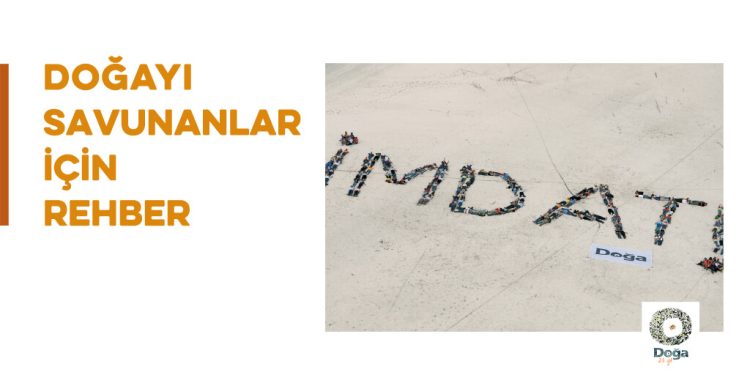 Doğa Derneği ‘Doğayı Savunanlar için Savunuculuk Rehberi’ Yayımladı