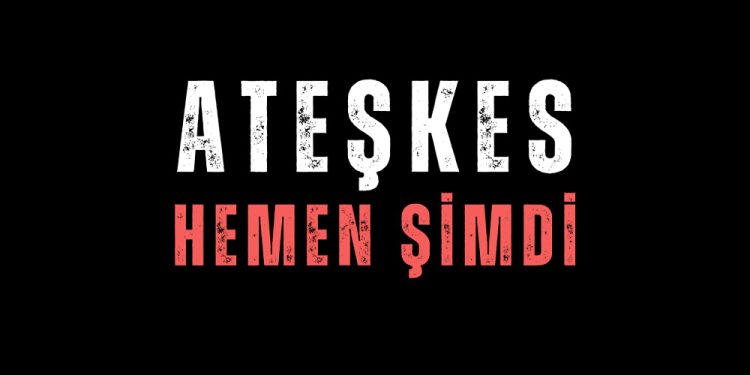 Dünya Çapında 630 Sivil Toplum Kuruluşu’ndan Ortak Çağrı: Ateşkes Hemen Şimdi