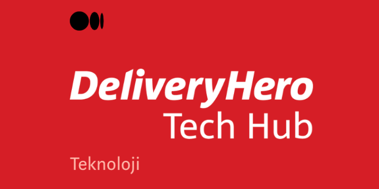 Delivery Hero (YemekSepeti), Türkiye’deki Teknoloji Merkezi’ni Kapatıyor