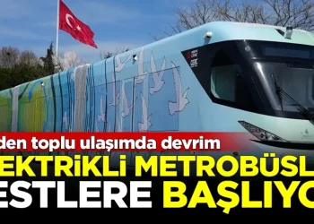 Toplu Ulaşımda Devrim: Yüzde Yüz Elektrikli Metrobüs Test Sürüşüne Çıkıyor