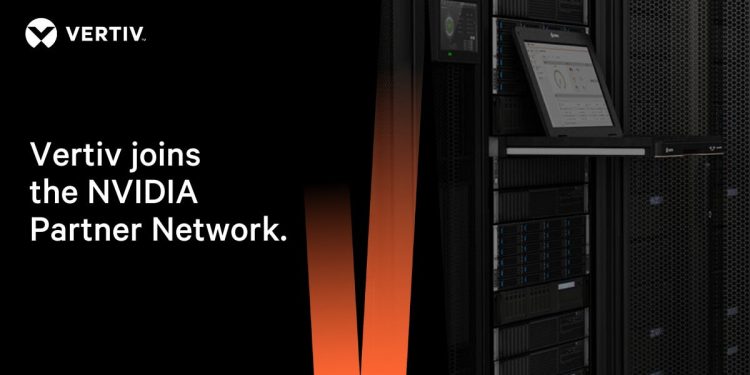 Vertiv, NVIDIA İş Ortağı Ağı’na Katılıyor