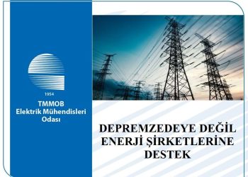 Elektrik Mühendisleri Odası : “EPDK, Bazı Şirketlere Faizsiz Kaynak Aktardı”