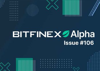 Bitfinex, 106. Alpha Raporu’nda ETH ETF’lerinde Yaşanan Gelişmenin Yatırımcıları Nasıl Etkileyeceğini Değerlendirdi