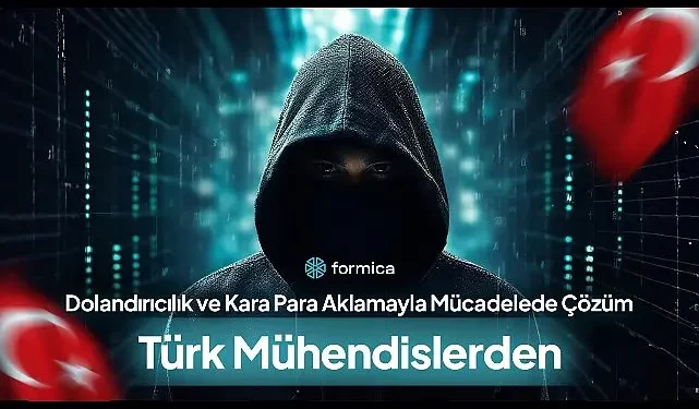 Dolandırıcılık ve Kara Para Aklamayla Mücadelede Yerli ve Milli Bir Çözüm