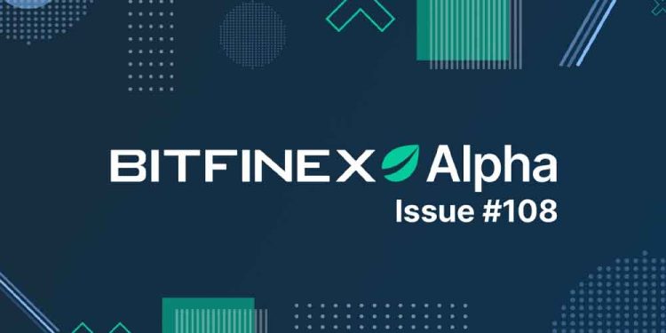 Bitfinex 108. Alpha Raporu Yayımlandı: Bitcoin Güçlü Duruşunu Sürdürürken Piyasalar Makroekonomik Gelişmeleri Yakından Takip Ediyor