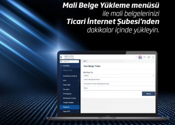 İş Bankası Ticari Müşterilerine Mali Verilerini İnternet Şubesi’nden Yükleme İmkânı Sundu