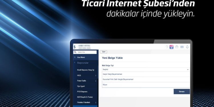 İş Bankası Ticari Müşterilerine Mali Verilerini İnternet Şubesi’nden Yükleme İmkânı Sundu