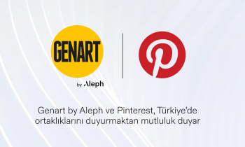 Genart By Aleph, Pinterest ile Yaptığı İş Birliğiyle Platformun Türkiye’deki Satış Temsilcisi Oldu