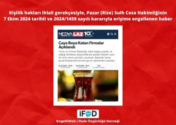 Çaya Boya Katan Tüzel Firmanın “Kişilik Hakkı” Nedir?