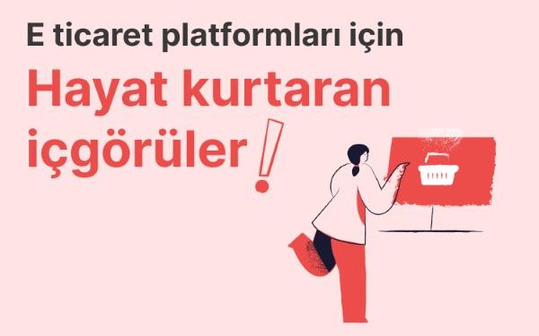 E-Ticaret Platformlarındaki 6 Hata, 600 Milyon TL Gelir Kaybına Sebep Oluyor