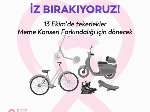 Motorlar, Bisikletler, Kaykaylar…. Tekerlekler Meme Kanseri Farkındalığı İçin Dönüyor