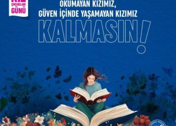 Okumayan Kızımız Kalmasın, Güven İçinde Yaşamayan Kızımız Kalmasın