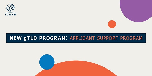 ICANN, Yeterince Temsil Edilmeyen Toplulukları Yeni gTLD Başvuru Destek Programı İle Güçlendiriyor