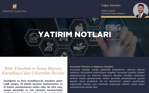 Risk Yönetimi ve İnsan Hayatı: Kartalkaya’dan Çıkartılan Dersler