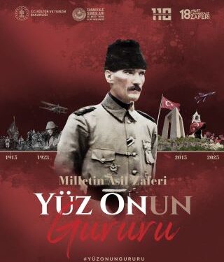Çanakkale Deniz Zaferi 110. Yılında “Yüz Onun” Temasıyla Anılacak