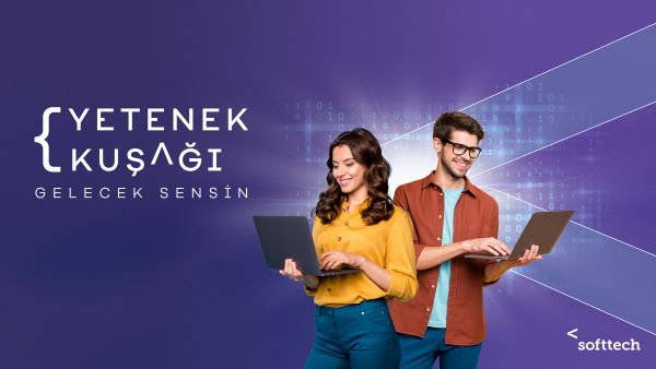 Softtech ‘Yetenek Kuşağı İşe Alım Programı’ Başladı