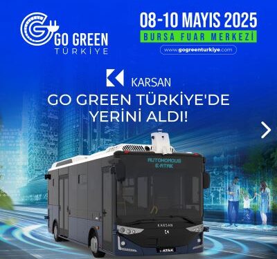 Karsan’ın Otonom Aracı Otonom e-Atak Go Green Türkiye ‘de