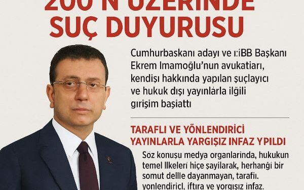 Ekrem İmamoğlu’ndan İftiralara 200’ün Üzerinde Suç Duyurusu