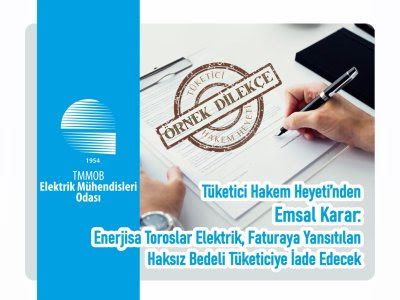 Tüketici Hakem Heyeti’nden Emsal Karar: Enerjisa Toroslar Elektrik, Faturaya Yansıtılan Haksız Bedeli Tüketiciye İade Edecek