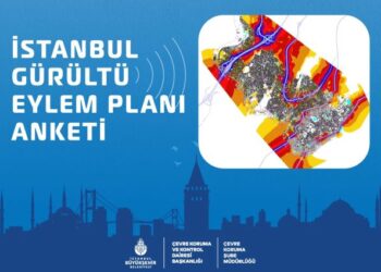 İBB Gürültü Eylem Planı Anketi Yayında: Söz İstanbullularda