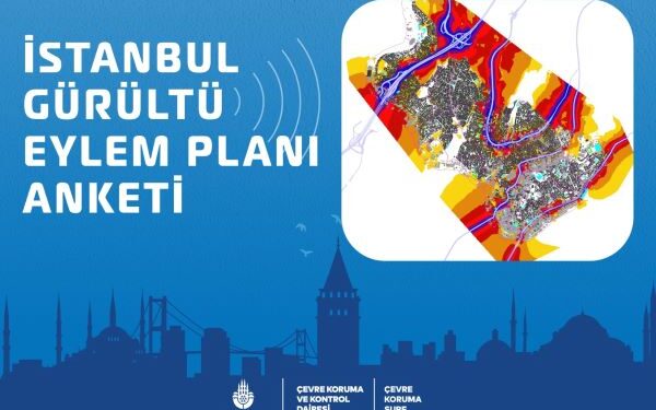 İBB Gürültü Eylem Planı Anketi Yayında: Söz İstanbullularda