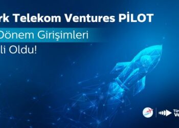 Türk Telekom’un Pilot Programının 13. Dönemine Seçilen 10 Girişim Belli Oldu