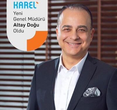 Karel’in Genel Müdürlüğüne Altay Doğu Atandı