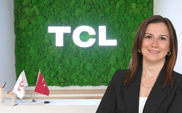 TCL Electronics Türkiye’de Pazarlama Lideri Dr. Neslihan Beyhan Yaşar Oldu