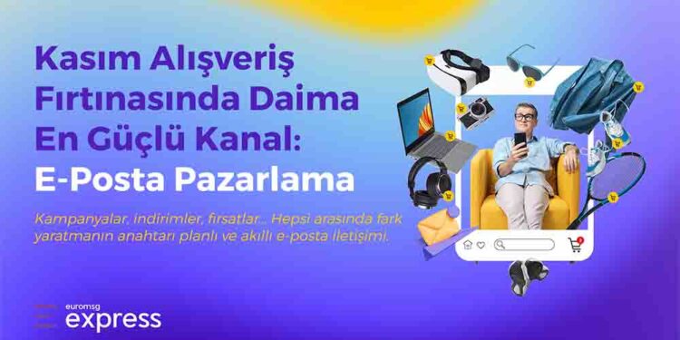 E-Posta Pazarlaması Gücünü Kanıtlamaya Devam Ediyor