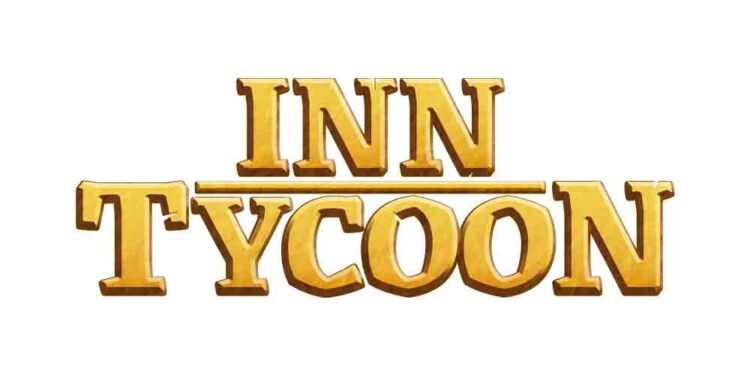 Orta Çağ Temalı Ödüllü Yönetim Oyunu Inn Tycoon Tam Sürüme Geçiyor