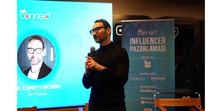 Influencer Pazarlamasının Dönüşen Dinamikleri IAB Connect’te Masaya Yatırıldı