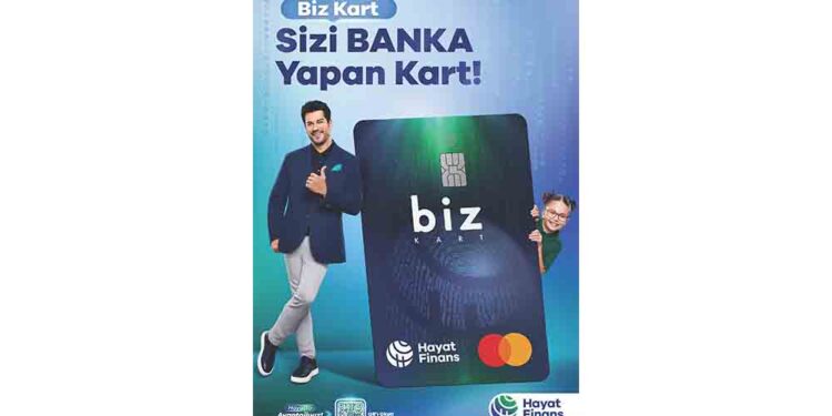 Hayat Finans’tan Aile İçi Dijital Finansal Özgürlük Deneyimi: “Biz Kart: Sizi Banka Yapan Kart”
