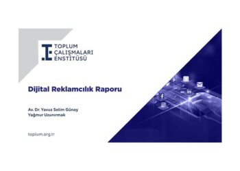TÇE’den Dijital Reklamcılık Raporu: Türkiye’de Dijitalin Ağırlığı Yüzde 72’yi Aştı