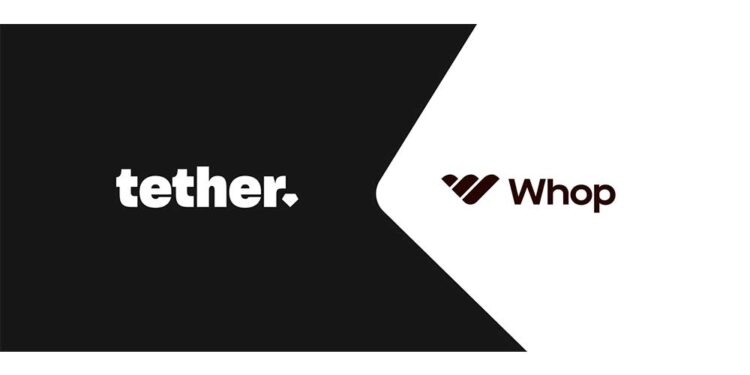 Tether’den Whop’a Stratejik Yatırım