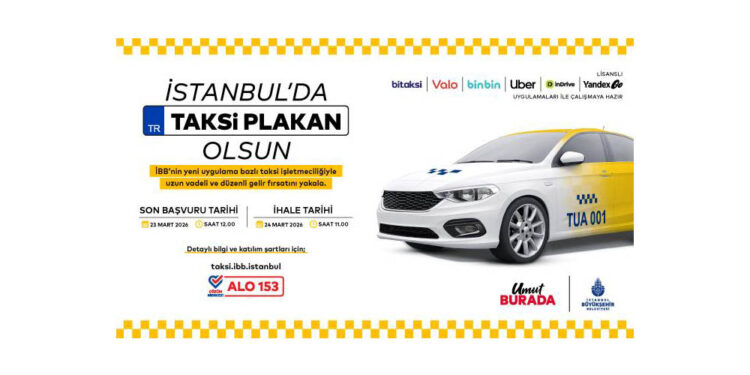 İstanbul’da Uygulama Bazlı Taksi İçin 7. İhale 24 Mart’ta