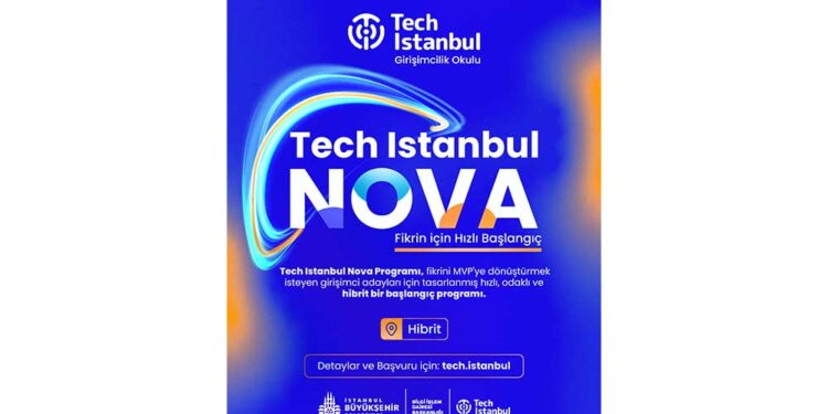 Girişimciliğe İlk Adım: Tech İstanbul Nova Programı Başlıyor