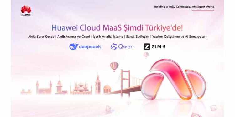 Huawei Cloud’un Yapay Zeka Tabanlı Servisleri Türkiye’de Kullanıma Sunuldu