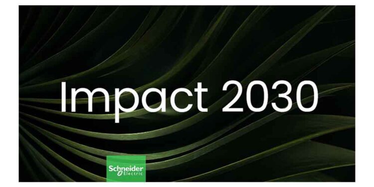 Schneider Electric, 2026 İlk Çeyrekte Impact 2030 Sonuçlarını Yayınladı