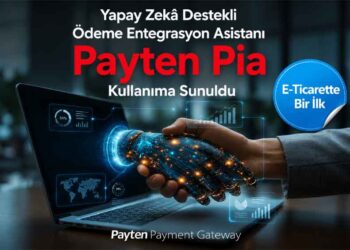 Yapay Zekâ Destekli Ödeme Entegrasyon Asistanı Payten Pia Kullanıma Sunuldu