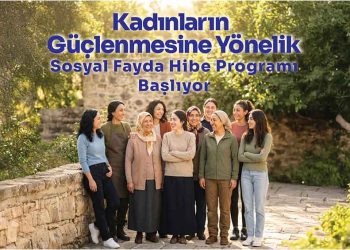 İbrahim Çeçen Vakfı’ndan Kadınların Güçlenmesine Hibe Desteği